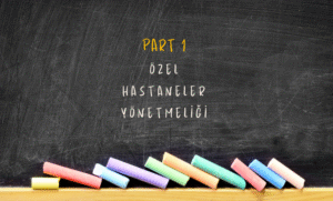 kara tahtada bir başıl yazıyor. "Özel Hastaneler yönetmeliği" hastaneciliğin mevzuatını betimliyor.
